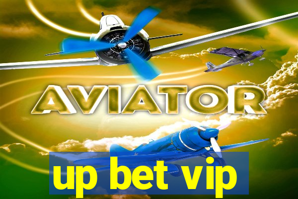 up bet vip